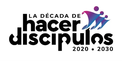 La Década de Hacer Discípulos
